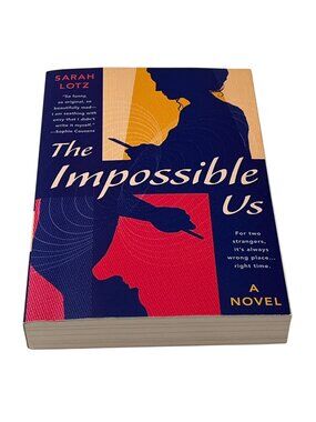 The Impossible Us Sarah Lotz Paperback  Book Romance Fiction Novel